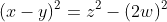(x-y)^2=z^2-(2w)^2