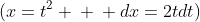(x=t^2 \: \: dx=2tdt)