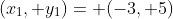 (x_1, y_1)= (-3, 5)
