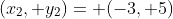(x_2, y_2)= (-3, 5)