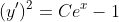 (y')^2=Ce^x-1