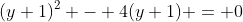 (y+1)^2 - 4(y+1) = 0