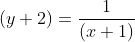 (y+2)=\frac{1}{(x+1)}