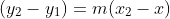 (y_2-y_1)=m(x_2-x)