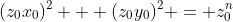 (z_0x_0)^2 + (z_0y_0)^2 = z_0^{n}
