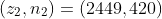 (z_2,n_2)=(2449,420)