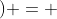 ) = 