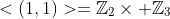 <(1,1)>=\mathbb{Z}_2\times \mathbb{Z}_3