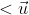 <\vec{u}~,~\vec{w}_i>=0
