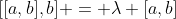 [[a,b],b] = \lambda [a,b]