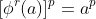 [\phi^r(a)]^p=a^p