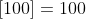 [100]=100