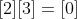[2][3]=[0]