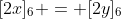 [2x]_6 = [2y]_6