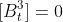 [B_t^3]=0