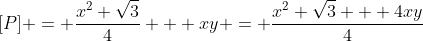 [P] = \frac{x^2 \sqrt{3}}{4} + xy = \frac{x^2 \sqrt{3} + 4xy}{4}
