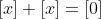 [x]+[x]=[0]