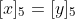 [x]_5=[y]_5