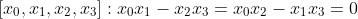 [x_0,x_1,x_2,x_3]:x_0x_1-x_2x_3=x_0x_2-x_1x_3=0