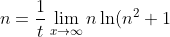 \\n=\dfrac{1}{t}\\\lim_{x\to\infty}n\ln(n^2+1)-2n(\ln(n))(\ln(n))^{\frac{1}{n}}=\lim_{t\to0} \dfrac{1}{t}\ln{}\left({}\frac{1}{t^2}{}+1\right)-2\dfrac{1}{t}\ln\left(\frac{1}{t}\right){}\left({} \ln{}\left({}\frac{1}{t}\right)\right)^t\\=\lim_{t {}\to{}0}\dfrac{\ln\left(\frac{1}{n^2}+1\right)-2\ln\left(\frac{1}{n}\right)^{t+1}}{t}