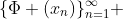 \{\Phi (x_{n})\}_{n=1}^{\infty} 