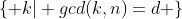 \{ k| gcd(k,n)=d \}