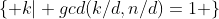 \{ k| gcd(k/d,n/d)=1 \}