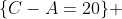 \{C-A=20\} 