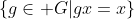 \{g\in G|gx=x\}