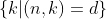\{k|(n,k)=d\}