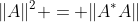 \|A\|^2 = \|A^*A\|