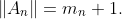 \|A_n\|=m_n+1.