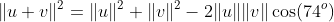 \|u+v\|^2=\|u\|^2+\|v\|^2-2\|u\|\|v\|\cos(74^o)