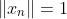 \|x_n\|=1