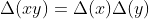 \Delta(xy)=\Delta(x)\Delta(y)