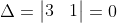 \Delta=\begin{vmatrix}{3}&{\alpha}&{a}\\{\alpha}&{  2}&{-2}\\{a}&{-2}&{1}\end{vmatrix}=0