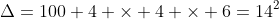 \Delta=100+4 \times 4 \times 6=14^2