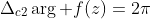 \Delta_{c2}\arg f(z)=2\pi