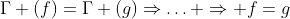 \Gamma (f)=\Gamma (g)\Rightarrow\ldots \Rightarrow f=g