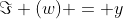 \Im (w) = y