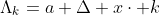 \Lambda_k=a+\Delta x\cdot k