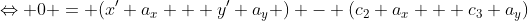 \Leftrightarrow 0 = (x' a_x + y' a_y ) - (c_2 a_x + c_3 a_y)
