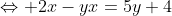 \Leftrightarrow 2x-yx=5y+4