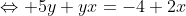 \Leftrightarrow 5y+yx=-4+2x