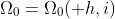 \Omega_0=\Omega_0(+h,i)