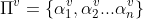 \Pi^v=\{\alpha_1^v,\alpha_2^v...\alpha_n^v\}