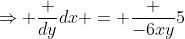 \Rightarrow \frac {dy}{dx} = \frac {-6xy}5
