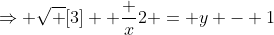 \Rightarrow \sqrt [3] { \frac {x}{2}} = y - 1