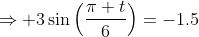 \Rightarrow 3\sin\Big(\frac{\pi t}{6}\Big)=-1.5