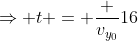 \Rightarrow t = \frac {v_{y_0}}{16}